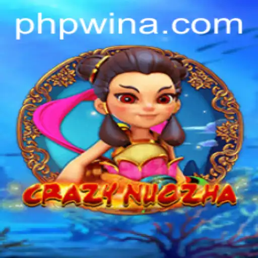 Exploring the World of CrazyNuoZha: An In-Depth Look at the Innovative Game by Phpwin.COM