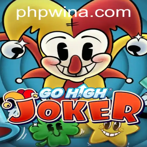 Dive into the Exciting World of GoHighJoker - A New Gaming Experience with Phpwin.COM