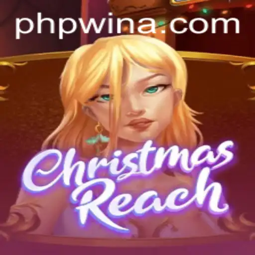 ChristmasReach: A Holiday Adventure Powered by Phpwin.COM