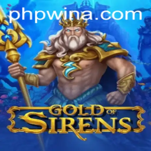 GoldofSirens: Exploring the Depths of the Enchanting Game